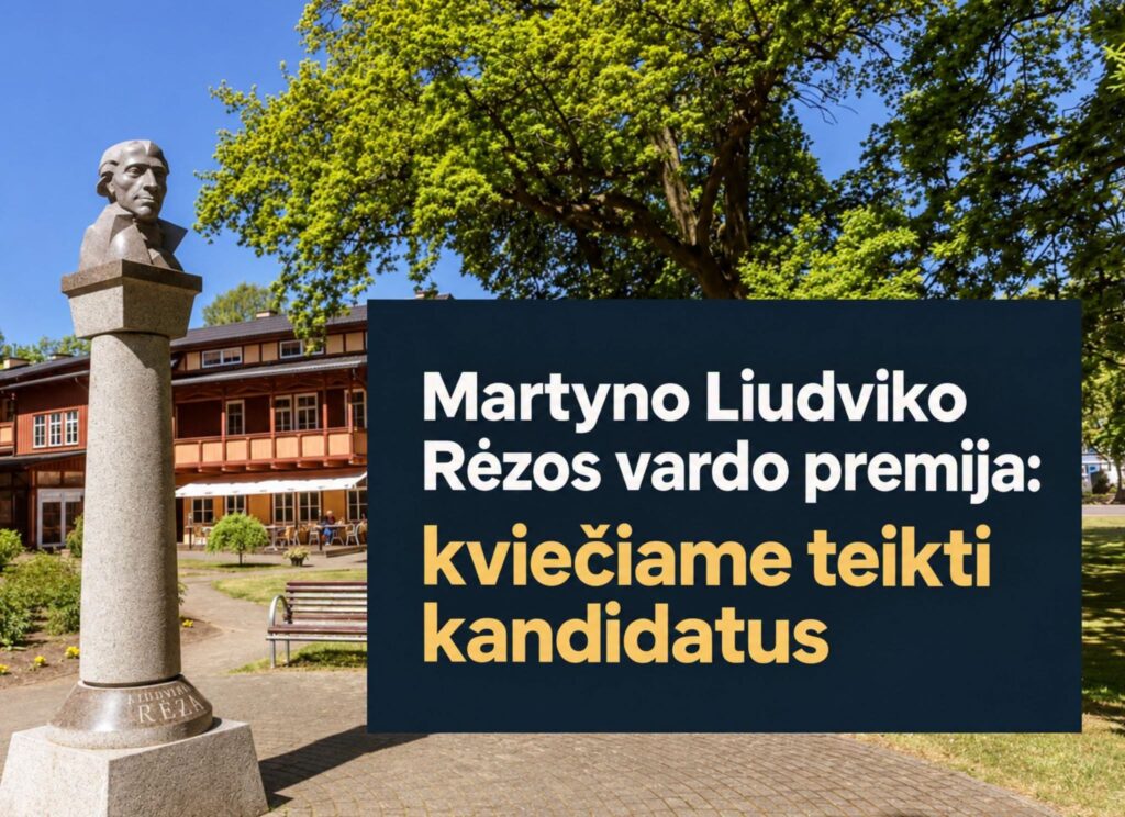 Kviečiame siūlyti kandidatus aštuonioliktajai Martyno Liudviko Rėzos vardo kultūros ir meno premijai gauti