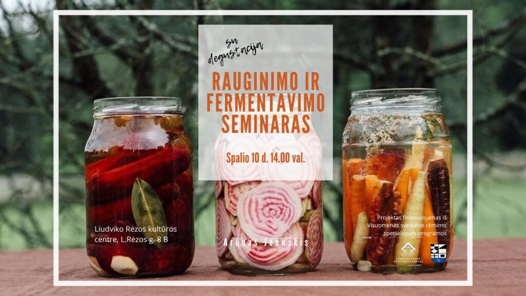 RAUGINIMO IR FERMENTAVIMO SEMINARAS