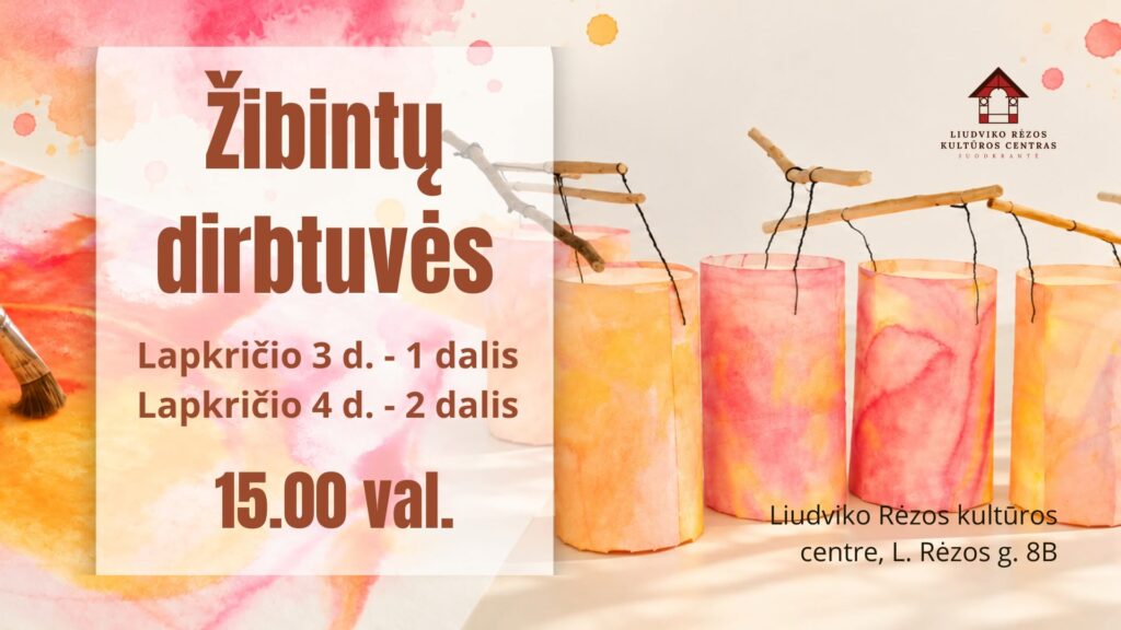 Žibintų kūrybinės dirbtuvės